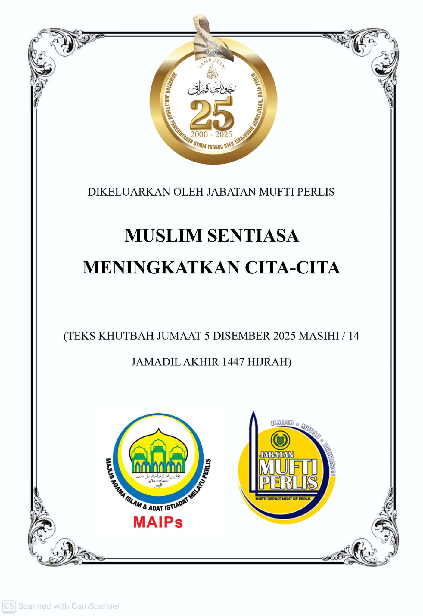 Khutbah Jumaat Perlis Tekankan Kepentingan Muslim Sentiasa Meningkatkan Cita-Cita